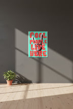 "Cool People Live Here" Pop Art Canvas  Modern Retro Typography Print