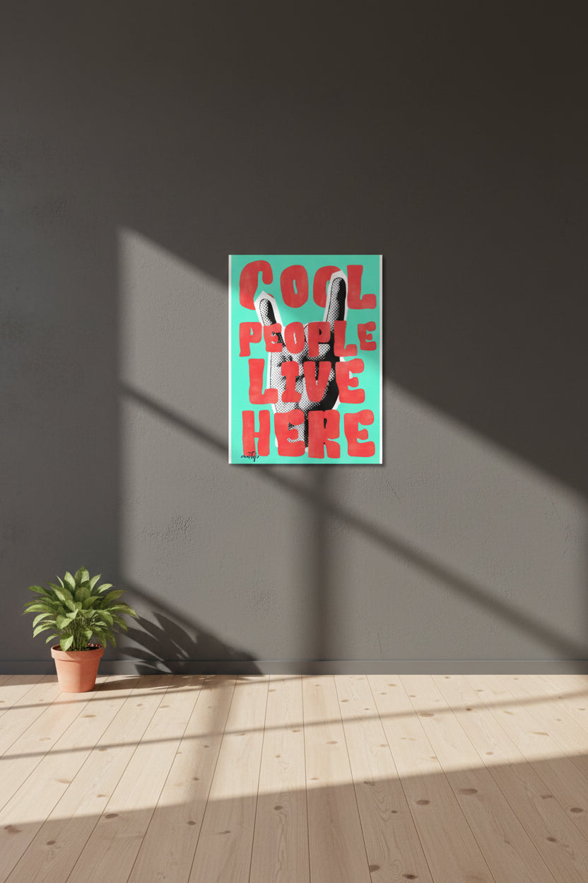 "Cool People Live Here" Pop Art Canvas  Modern Retro Typography Print